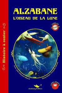 Picture of Alzabane, l'oiseau de la lune