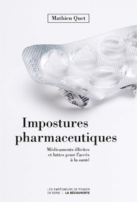 Image de Impostures pharmaceutiques - Médicaments illicites et luttes pour l'accès à la santé