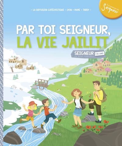 Picture of 7-8 ans - module 5 - Par toi Seigneur, la vie jaillit !