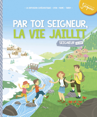Picture of 7-8 ans - module 5 - Par toi Seigneur, la vie jaillit !