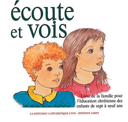 Picture of Écoute et vois / livre de la famille