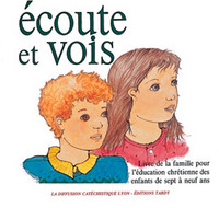 Image de Écoute et vois / livre de la famille