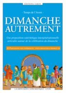 Picture of DIMANCHE AUTREMENT - TEMPS DE L'AVENT - ANNEE A