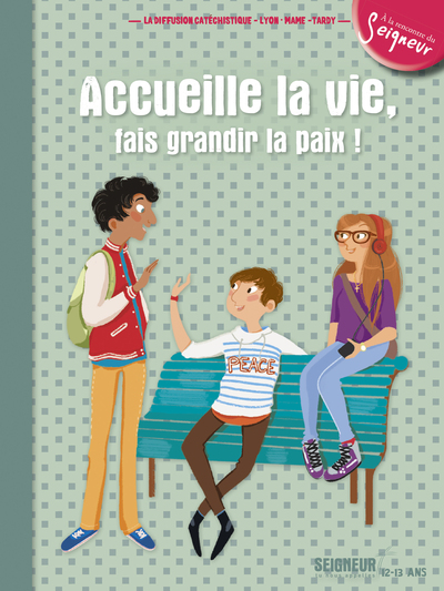 Picture of 12-13 ans - module 5 - Accueille la vie, fais grandir la paix