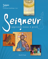 Picture of Seigneur, apprends-nous à prier