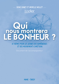 Picture of Qui nous montrera le bonheur ?
