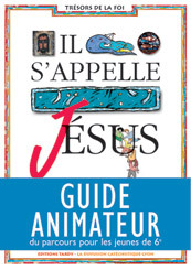 Picture of Il s'appelle Jésus / guide animateur 6e