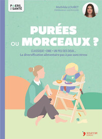 Picture of Purées ou morceaux ?