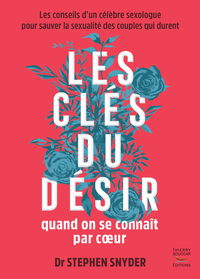 Picture of Les cles du desir quand on se connait par coeur - les conseils d'un celebre se