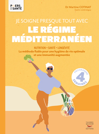 Image de Je soigne presque tout avec le régime méditerranéen