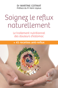 Image de Soignez le reflux naturellement. le traitement nutritionnel des douleurs d'est