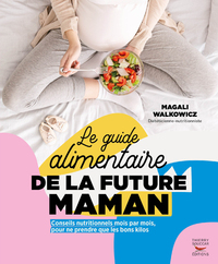 Image de Le guide alimentaire de la future maman
