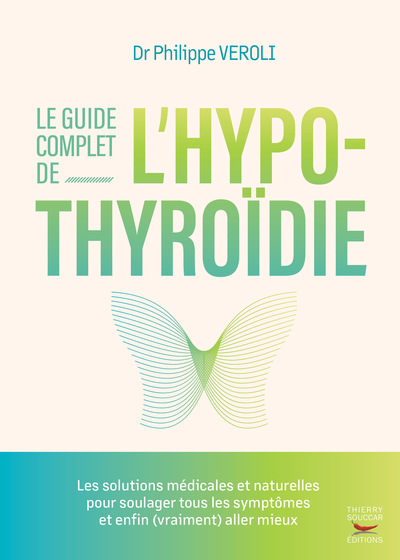 Image de Le guide complet de l'hypothyroïdie
