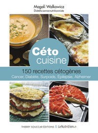 Picture of Céto - 150 recettes de cuisine cétogènes