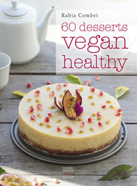 Image de 60 desserts vegan healthy