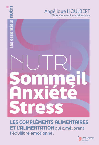 Image de Nutri Stress-sommeil-anxiété