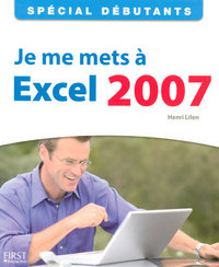 Picture of Spécial Débutants - Je me mets à Excel 2007