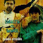 Image de ZABALETA ETA IMANOL * GAUEKO ERRONDEA