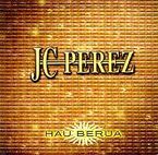 Image de PEREZ, JUAN CARLOS * HAU BERUA