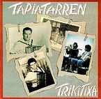 Image de TAPIATARREN TRIKITIXA