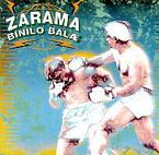 Image de ZARAMA * BINILO BALA