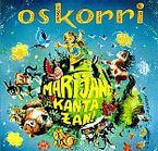Image de OSKORRI *  MARIJANE KANTA ZAN!