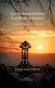 Image de D’un Monde de Ténèbres à un Monde de Lumière