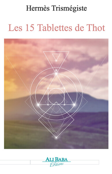 Image de Les 15 Tablettes de Thot