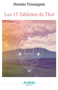 Image de Les 15 Tablettes de Thot