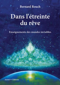 Picture of Dans l'étreinte du rêve