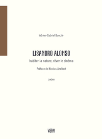 Image de LISANDRO ALONSO, HABITER LA NATURE, REVER LE CINEMA