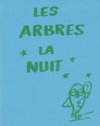 Picture of Les Arbres la nuit