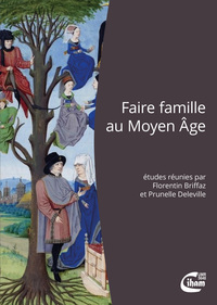 Picture of Faire famille au Moyen-Age