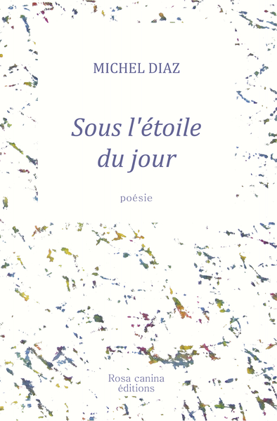Picture of Sous l'étoile du jour