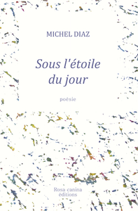Picture of Sous l'étoile du jour