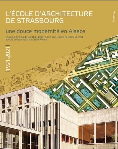 Picture of L'école d'architecture de Strasbourg (1921-2021)