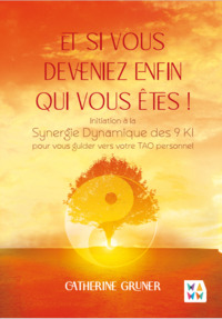 Image de Et si vous deveniez enfin qui vous êtes ?