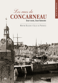 Image de Les rues de Concarneau, leur nom, leur histoire