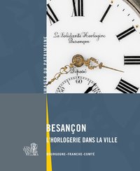 Picture of Besançon L'horlogerie dans la ville