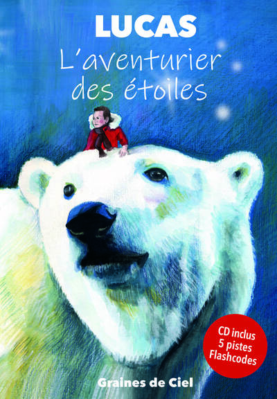 Picture of Lucas, l'aventurier des étoiles