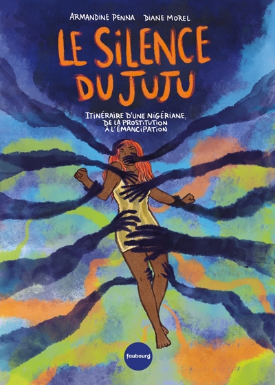 Picture of Le silence du Juju - Itinéraire d'une nigériane, de la prost