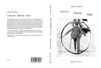 Picture of Lève-toi, marche, fuis