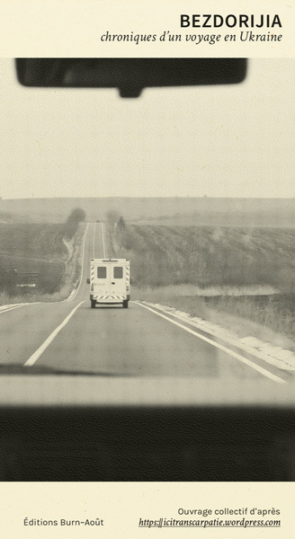 Picture of Bezdorijia, chroniques d'un voyage en Ukraine