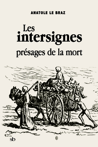 Picture of Les intersignes, présages de la mort