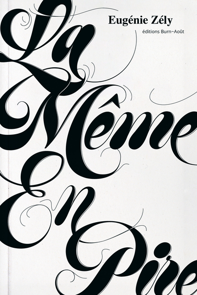 Picture of La même en pire