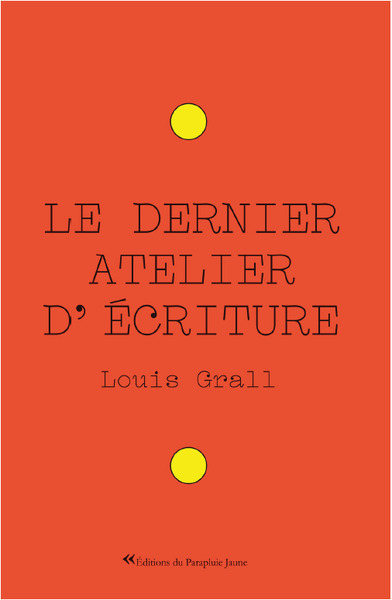 Image de Le dernier atelier d'écriture