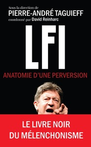 Picture of LFI -  Anatomie d'une perversion