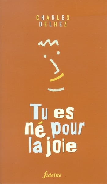 Picture of Tu es né pour la joie