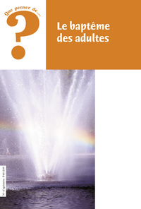 Image de Le baptême des adultes