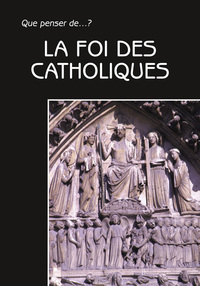 Image de La foi des catholiques